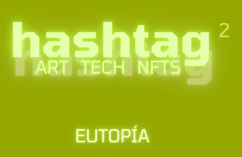 Hashtag Eutopía